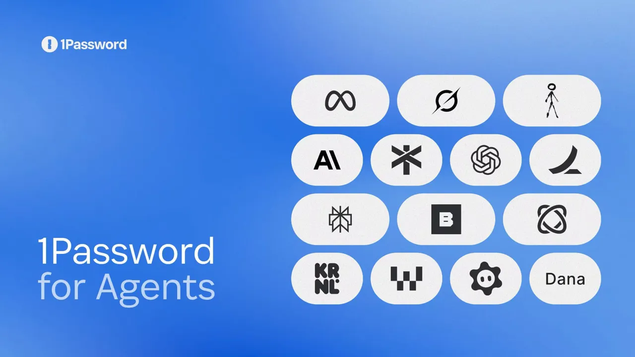 1Password for Agents, şifreleri yapay zekadan gizli tutuyor