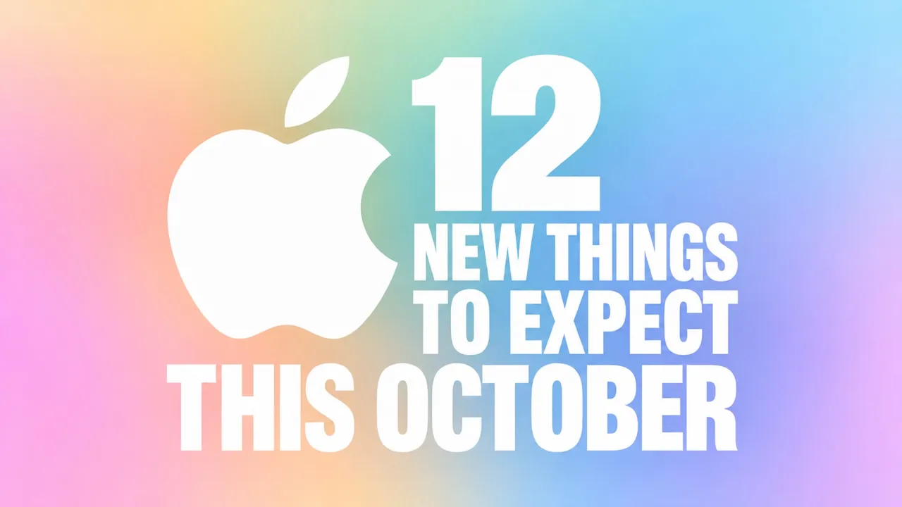 Ekim Ayında Apple’dan Beklenen 12 Yeni Gelişme